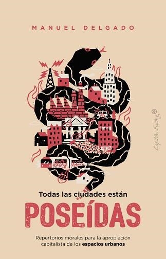 TODAS LAS CIUDADES ESTÁN POSEÍDAS | 9791399230093 | DELGADO, MANUEL | Llibreria Aqualata | Comprar libros en catalán y castellano online | Comprar libros Igualada