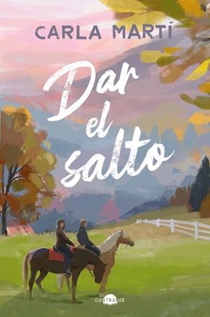 DAR EL SALTO | 9791387810863 | MARTÍ, CARLA | Llibreria Aqualata | Comprar libros en catalán y castellano online | Comprar libros Igualada