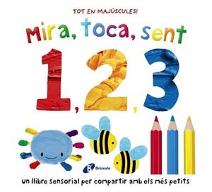MIRA, TOCA, SENT. 1 2 3 | 9788413495415 | Llibreria Aqualata | Comprar libros en catalán y castellano online | Comprar libros Igualada