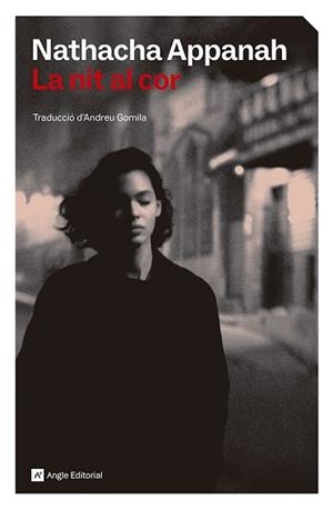 NIT AL COR, LA | 9791387853563 | APPANAH, NATHACHA | Llibreria Aqualata | Comprar libros en catalán y castellano online | Comprar libros Igualada