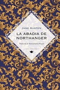 ABADÍA DE NORTHANGER, LA | 9791399083477 | AUSTEN, JANE | Llibreria Aqualata | Comprar libros en catalán y castellano online | Comprar libros Igualada