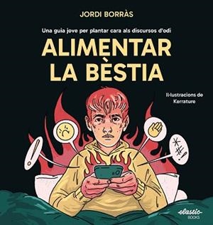ALIMENTAR LA BÈSTIA | 9791387986001 | BORRÀS ABELLÓ, JORDI | Llibreria Aqualata | Comprar libros en catalán y castellano online | Comprar libros Igualada