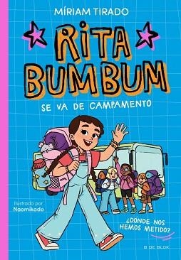 RITA BUMBUM 3 - RITA BUMBUM SE VA DE CAMPAMENTO | 9791387695972 | TIRADO, MÍRIAM | Llibreria Aqualata | Comprar libros en catalán y castellano online | Comprar libros Igualada