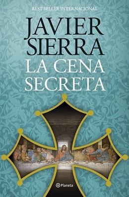 CENA SECRETA, LA | 9788408324867 | SIERRA, JAVIER | Llibreria Aqualata | Comprar llibres en català i castellà online | Comprar llibres Igualada