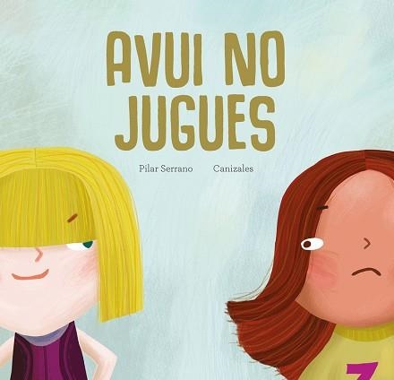 AVUI NO JUGUES | 9788419253002 | SERRANO, PILAR | Llibreria Aqualata | Comprar llibres en català i castellà online | Comprar llibres Igualada