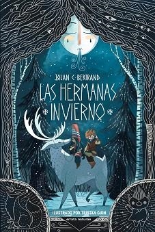 HERMANAS INVIERNO, LAS | 9788419158635 | BERTRAND, JOLAN C. | Llibreria Aqualata | Comprar llibres en català i castellà online | Comprar llibres Igualada