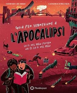 GUIA PER SOBREVIURE A L'APOCALIPSI | 9791387614522 | HARDY, CAMERON / COONRADT, COBY | Llibreria Aqualata | Comprar llibres en català i castellà online | Comprar llibres Igualada