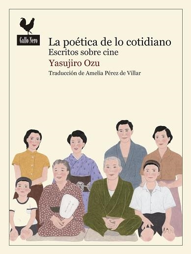 POÉTICA DE LO COTIDIANO, LA | 9788416529452 | OZU, YASUJIRO | Llibreria Aqualata | Comprar llibres en català i castellà online | Comprar llibres Igualada