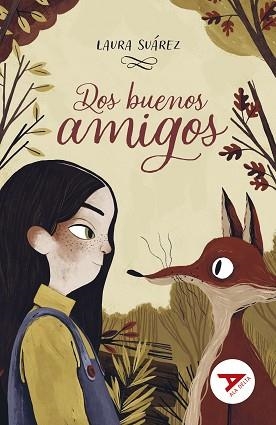 DOS BUENOS AMIGOS (ALA DELTA ROJA 102) | 9788414064986 | SUÁREZ, LAURA | Llibreria Aqualata | Comprar llibres en català i castellà online | Comprar llibres Igualada