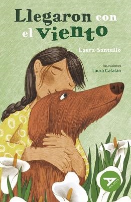 LLEGARON CON EL VIENTO (ALA DELTA VERDE 130) | 9788414073421 | SANTULLO BARRIO, LAURA | Llibreria Aqualata | Comprar llibres en català i castellà online | Comprar llibres Igualada