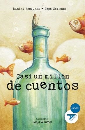 CASI UN MILLÓN DE CUENTOS /ALA DELTA AZUL 88) | 9788414041031 | NESQUENS, DANIEL/SERRANO, JOSÉ LUIS | Llibreria Aqualata | Comprar llibres en català i castellà online | Comprar llibres Igualada