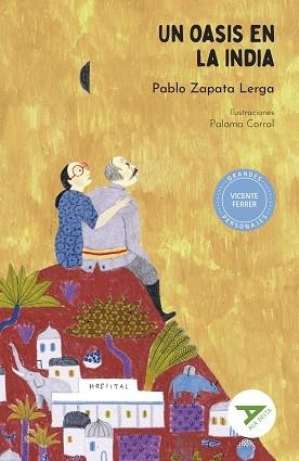 UN OASIS EN LA INDIA (ALA DELTA VERDE 102) | 9788414041161 | ZAPATA LERGA, PABLO | Llibreria Aqualata | Comprar llibres en català i castellà online | Comprar llibres Igualada