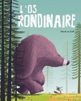 ÓS RONDINAIRE, L' | 9788491459484 | LE GOFF, HERVÉ | Llibreria Aqualata | Comprar llibres en català i castellà online | Comprar llibres Igualada