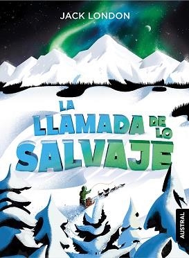 LLAMADA DE LO SALVAJE, LA | 9788408230922 | LONDON, JACK | Llibreria Aqualata | Comprar llibres en català i castellà online | Comprar llibres Igualada