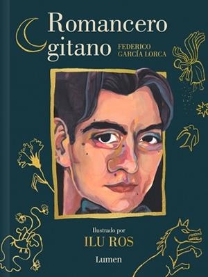 ROMANCERO GITANO (EDICIÓN ILUSTRADA) | 9788426434173 | GARCÍA LORCA, FEDERICO / ROS, ILU | Llibreria Aqualata | Comprar llibres en català i castellà online | Comprar llibres Igualada