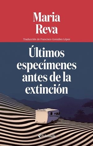 ÚLTIMOS ESPECÍMENES ANTES DE LA EXTINCIÓN | 9791388111068 | REVA, MARIA | Llibreria Aqualata | Comprar llibres en català i castellà online | Comprar llibres Igualada