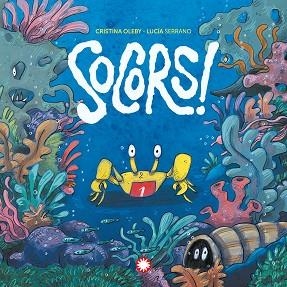 SOCORS! | 9791387614492 | OLEBY, CRISTINA | Llibreria Aqualata | Comprar llibres en català i castellà online | Comprar llibres Igualada