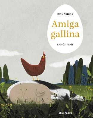 AMIGA GALLINA | 9788410016378 | ARJONA, JUAN / PARÍS, RAMÓN | Llibreria Aqualata | Comprar llibres en català i castellà online | Comprar llibres Igualada