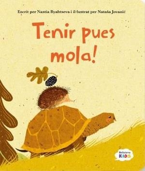 TENIR PUES MOLA | 9788410408081 | RYABTSEVA, NASTIA  / JOVANIC, NATASA | Llibreria Aqualata | Comprar libros en catalán y castellano online | Comprar libros Igualada