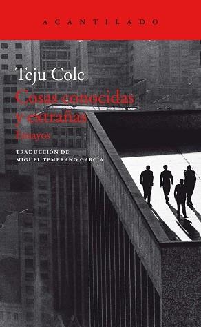 COSAS CONOCIDAS Y EXTRAÑAS | 9788417346263 | COLE, TEJU | Llibreria Aqualata | Comprar llibres en català i castellà online | Comprar llibres Igualada