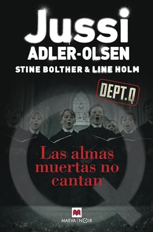 ALMAS MUERTAS NO CANTAN, LAS | 9791388136351 | ADLER-OLSEN, JUSSI / BOLTHER, STINE / HOLM, LINE | Llibreria Aqualata | Comprar llibres en català i castellà online | Comprar llibres Igualada
