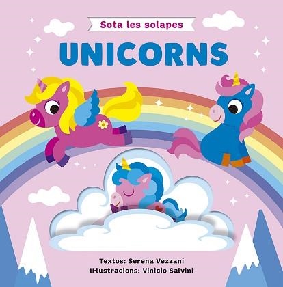 SOTA LES SOLAPES - UNICORNS | 9788491459385 | VEZZANI, SERENA | Llibreria Aqualata | Comprar libros en catalán y castellano online | Comprar libros Igualada