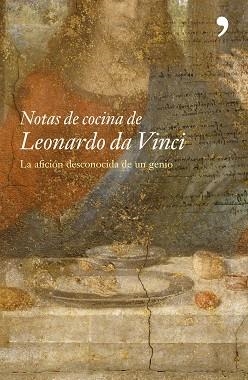 NOTAS DE COCINA DE LEONARDO DA VINCI | 9788484604938 | JONATHAN ROUTH | Llibreria Aqualata | Comprar llibres en català i castellà online | Comprar llibres Igualada