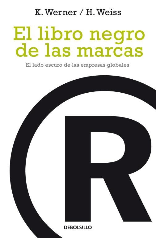 LIBRO NEGRO DE LAS MARCAS, EL (ACTUALIDAD 143) | 9788497937436 | WERNER, KLAUS | Llibreria Aqualata | Comprar llibres en català i castellà online | Comprar llibres Igualada