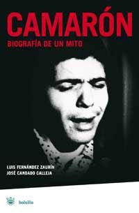 CAMARON, BIOGRAFIA DE UN MITO (BOLSILLO BIOGRAFIAS) | 9788478713783 | FERNANDEZ ZAURI, LUIS - CANDADO CALLEJA, JOSE | Llibreria Aqualata | Comprar llibres en català i castellà online | Comprar llibres Igualada