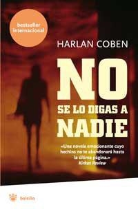 NO SE LO DIGAS A NADIE (BOLSILLO SERIE NEGRA) | 9788478713752 | COBEN, HARLAN | Llibreria Aqualata | Comprar llibres en català i castellà online | Comprar llibres Igualada
