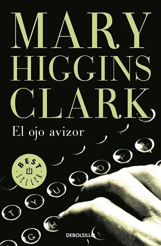 OJO AVIZOR, EL (BEST SELLER 184-6) | 9788497930154 | HIGGINS CLARK, MARY | Llibreria Aqualata | Comprar llibres en català i castellà online | Comprar llibres Igualada