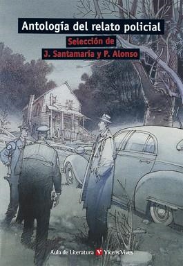 ANTOLOGÍA DEL RELATO POLICIAL, AULA DE LITERATURA, BACHILLER | 9788431663452 | MILLAR, MARGARET/CAIN, JAMES M. | Llibreria Aqualata | Comprar libros en catalán y castellano online | Comprar libros Igualada
