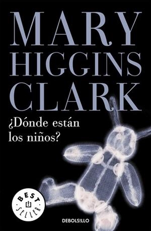 DONDE ESTAN LOS NIÑOS? (BEST SELLER 184-2) | 9788497594301 | HIGGINS CLARK, MARY | Llibreria Aqualata | Comprar llibres en català i castellà online | Comprar llibres Igualada