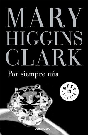 POR SIEMPRE MIA (BEST SELLER 184-21) | 9788497931731 | HIGGINS CLARK, MARY | Llibreria Aqualata | Comprar llibres en català i castellà online | Comprar llibres Igualada