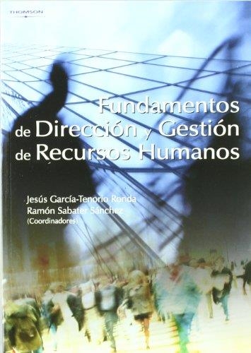 FUNDAMENTOS DE DIRECCION Y GESTION DE RECURSOS HUMANOS | 9788497322430 | GARCIA-TENORIO, J./ SABATER, R. [COORD.] | Llibreria Aqualata | Comprar libros en catalán y castellano online | Comprar libros Igualada