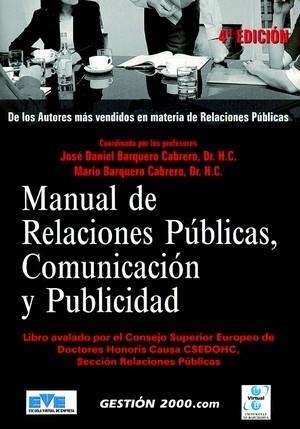 MANUAL DE RELACIONES PUBLICAS, COMUNICACION Y PUBLICIDAD 4A. | 9788496426061 | AA.VV. | Llibreria Aqualata | Comprar llibres en català i castellà online | Comprar llibres Igualada