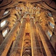 BARCELONA, XXI SEGLES | 9788497851916 | AA.VV. | Llibreria Aqualata | Comprar libros en catalán y castellano online | Comprar libros Igualada