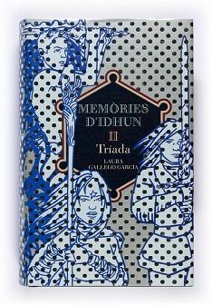 MEMORIES D'IDHUN II - TRIADA | 9788466112697 | GALLEGO GARCIA, LAURA | Llibreria Aqualata | Comprar llibres en català i castellà online | Comprar llibres Igualada