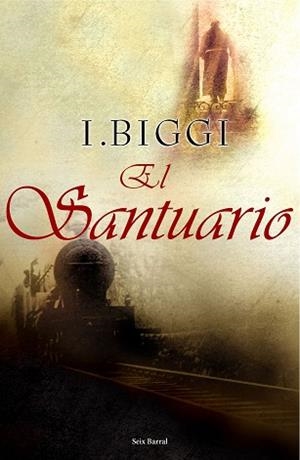 SANTURARIO, EL | 9788432296628 | BIGGI, I. | Llibreria Aqualata | Comprar libros en catalán y castellano online | Comprar libros Igualada