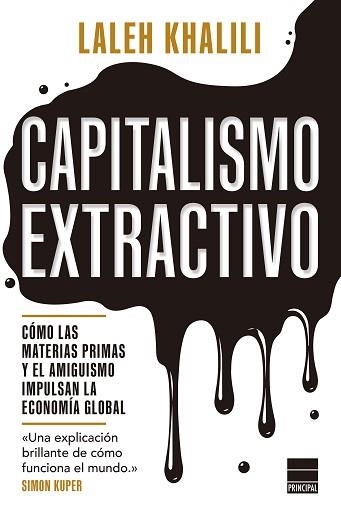 CAPITALISMO EXTRACTIVO | 9788410424647 | KHALILI, LALEH | Llibreria Aqualata | Comprar libros en catalán y castellano online | Comprar libros Igualada