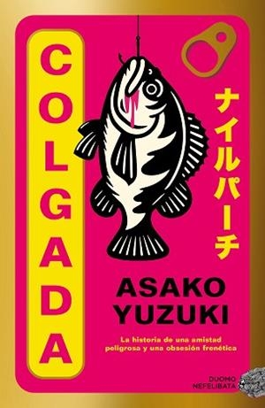 COLGADA | 9791387574734 | YUZUKI, ASAKO | Llibreria Aqualata | Comprar llibres en català i castellà online | Comprar llibres Igualada