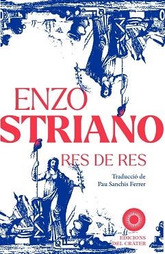 RES DE RES | 9791399169560 | STRIANO, ENZO | Llibreria Aqualata | Comprar llibres en català i castellà online | Comprar llibres Igualada