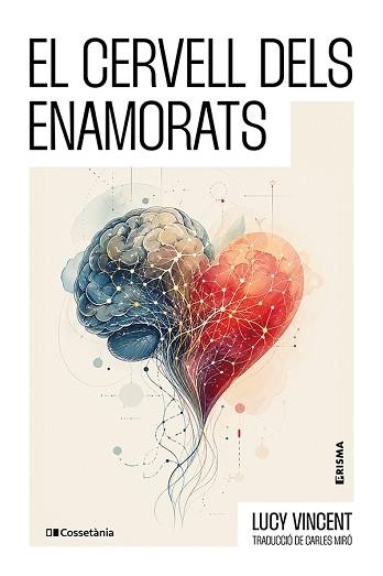 CERVELL DELS ENAMORATS, EL | 9788413566245 | VINCENT, LUCY | Llibreria Aqualata | Comprar libros en catalán y castellano online | Comprar libros Igualada