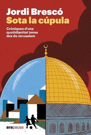 SOTA LA CÚPULA | 9788411732451 | BRESCÓ MONTSERRAT, JORDI | Llibreria Aqualata | Comprar llibres en català i castellà online | Comprar llibres Igualada