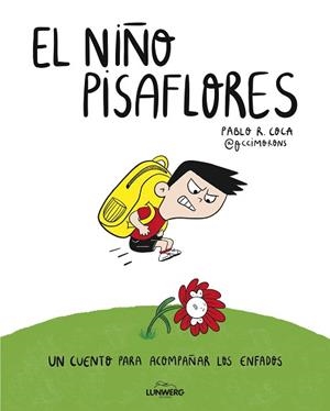 NIÑO PISAFLORES, EL | 9791387761653 | PABLO R. COCA (@OCCIMORONS) | Llibreria Aqualata | Comprar llibres en català i castellà online | Comprar llibres Igualada
