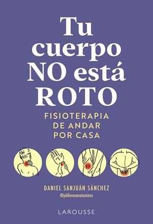 TU CUERPO NO ESTÁ ROTO | 9791388145063 | SANJUÁN SÁNCHEZ, DANIEL | Llibreria Aqualata | Comprar llibres en català i castellà online | Comprar llibres Igualada