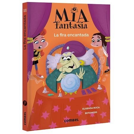 MIA FANTASIA 11. LA FIRA ENCANTADA | 9788411584159 | ROCA, ELISENDA | Llibreria Aqualata | Comprar llibres en català i castellà online | Comprar llibres Igualada