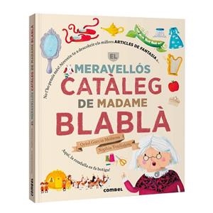 MERAVELLÓS CATÀLEG DE MADAME BLABLÀ, EL | 9788411584098 | GARCIA MOLSOSA, ORIOL | Llibreria Aqualata | Comprar libros en catalán y castellano online | Comprar libros Igualada