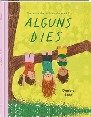ALGUNS DIES | 9791387883416 | SOSA, DANIELA | Llibreria Aqualata | Comprar llibres en català i castellà online | Comprar llibres Igualada