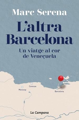 ALTRA BARCELONA, L' | 9791387564735 | SERENA, MARC | Llibreria Aqualata | Comprar libros en catalán y castellano online | Comprar libros Igualada